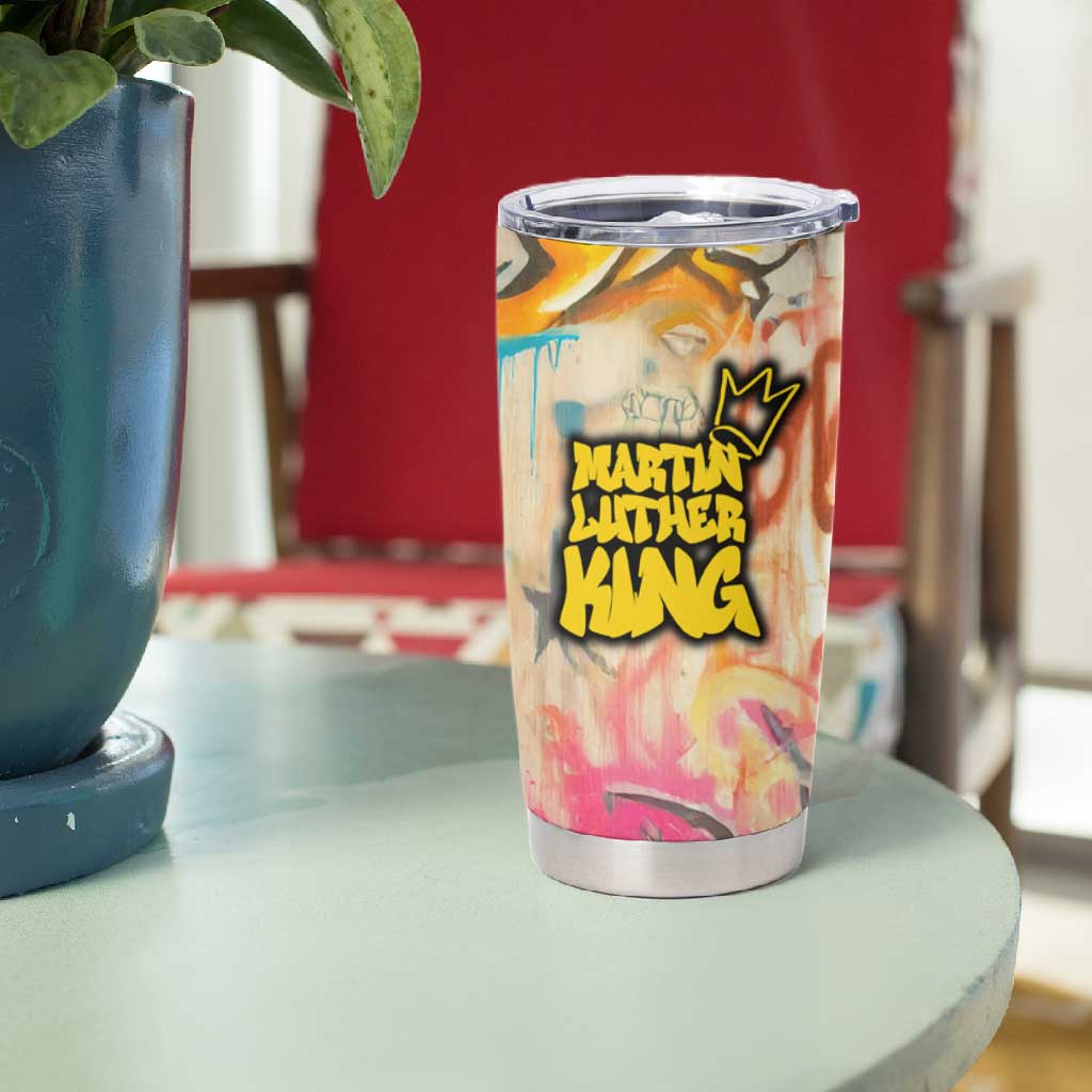 Martin Luther King Graffiti Afro Tumbler Cup Colorful Spray Paint Quotes and Crown - African Pride