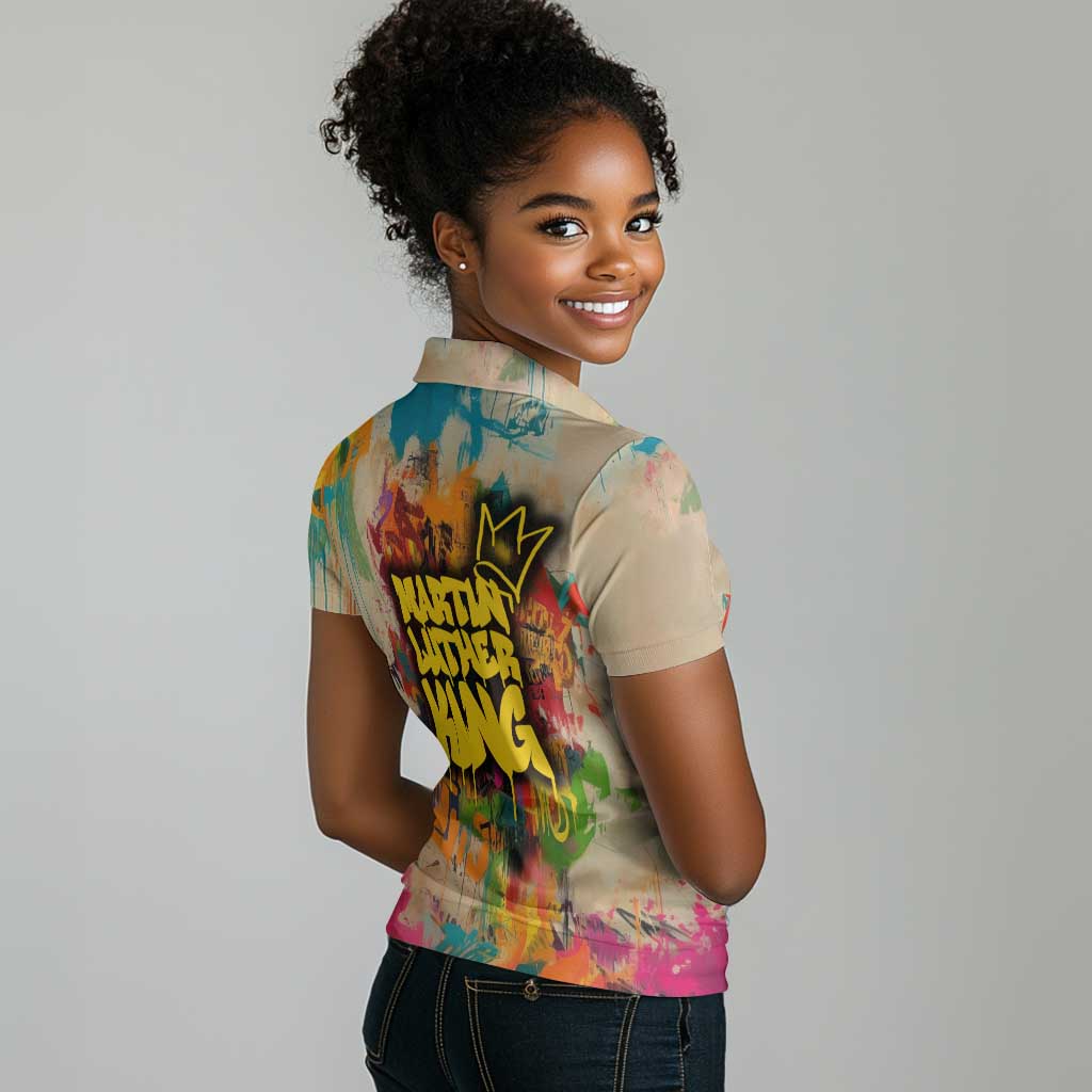 Martin Luther King Graffiti Afro Women Polo Shirt Colorful Spray Paint Quotes and Crown - African Pride