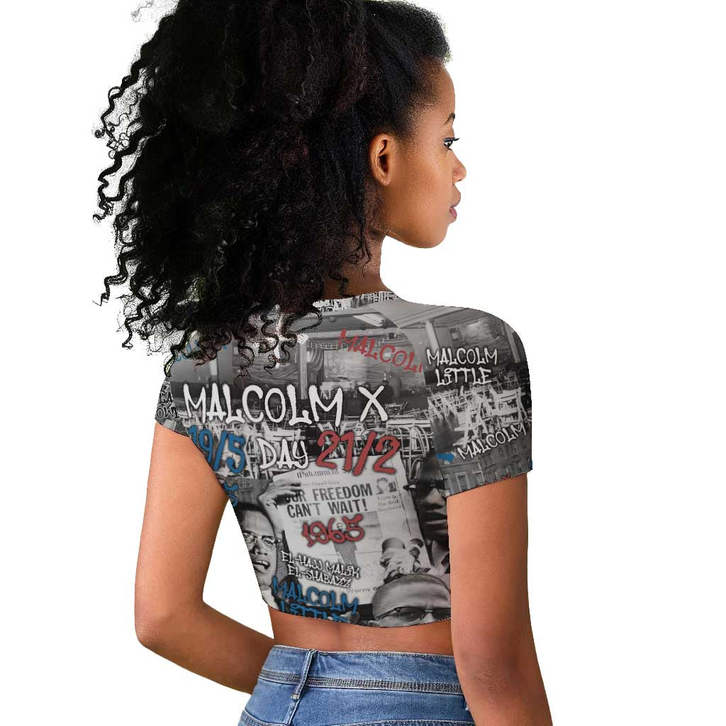 Afro Malcolm X Raglan Cropped T shirt Quotes Dates and Black History Activist Theme - African Pride