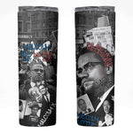 Afro Malcolm X Skinny Tumbler Quotes Dates and Black History Activist Theme - African Pride