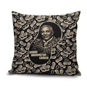 George Washington Carver Pillow Cover Peanut From Soil Comes Knowledge Quote and Agricultural Roots - African Pride