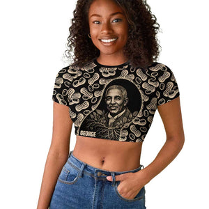 George Washington Carver Raglan Cropped T shirt Peanut From Soil Comes Knowledge Quote and Agricultural Roots - African Pride