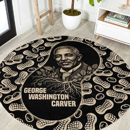 George Washington Carver Round Carpet Peanut From Soil Comes Knowledge Quote and Agricultural Roots - African Pride