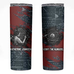 Katherine Johnson Skinny Tumbler with Chalkboard Math Scene, Verify the Numbers Quote and Space Orbit - African Pride