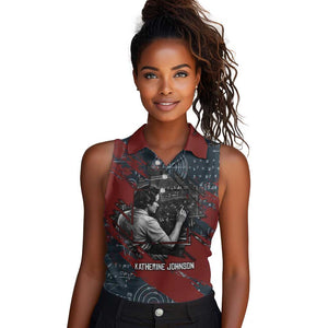 Katherine Johnson Women Sleeveless Polo Shirt with Chalkboard Math Scene, Verify the Numbers Quote and Space Orbit - African Pride