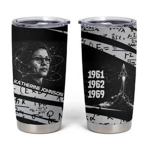 Katherine Johnson Tumbler Cup with Orbital Space Portrait, Historic NASA Launch Dates and Physics - African Pride