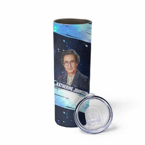 Katherine Johnson Skinny Tumbler with Galaxy Background, Hidden No More Quote and Rocket Brain Equation - African Pride