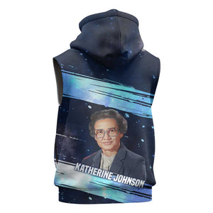 Katherine Johnson Sleeveless Zip Hoodie with Galaxy Background, Hidden No More Quote and Rocket Brain Equation - African Pride