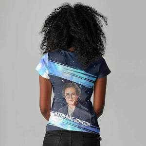 Katherine Johnson Women V-Neck T-Shirt with Galaxy Background, Hidden No More Quote and Rocket Brain Equation - African Pride