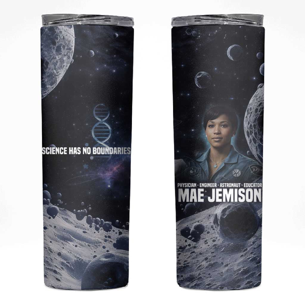Mae Jemison Skinny Tumbler with Space Portrait Design, Science Has No Boundaries Quote and DNA Book Elements - African Pride