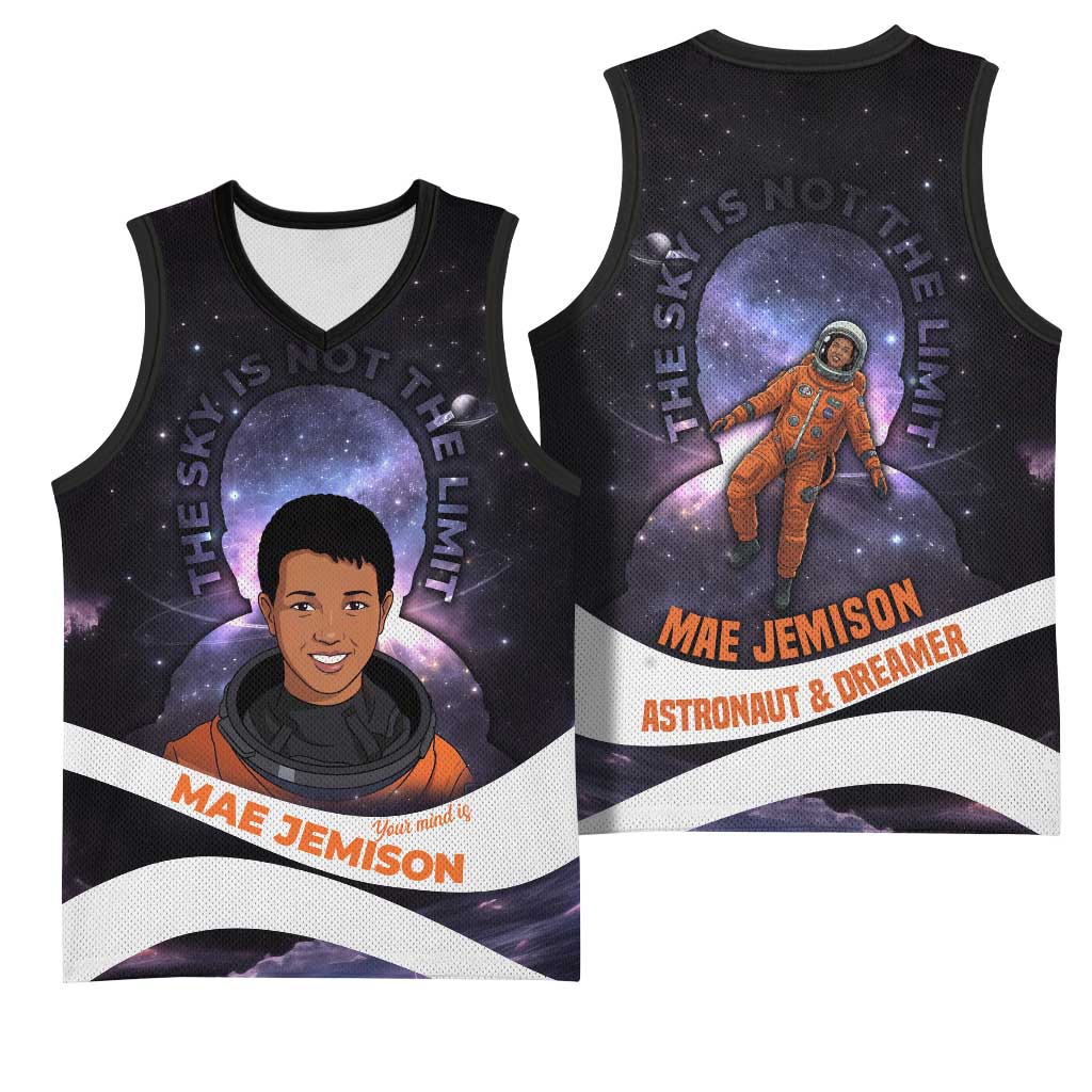 Mae Jemison Basketball Jersey Cartoon Astronaut Portrait, The Sky Is Not the Limit Quote and Galaxy Dreamer - African Pride