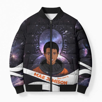 Mae Jemison Bomber Puffer Jacket Cartoon Astronaut Portrait, The Sky Is Not the Limit Quote and Galaxy Dreamer - African Pride