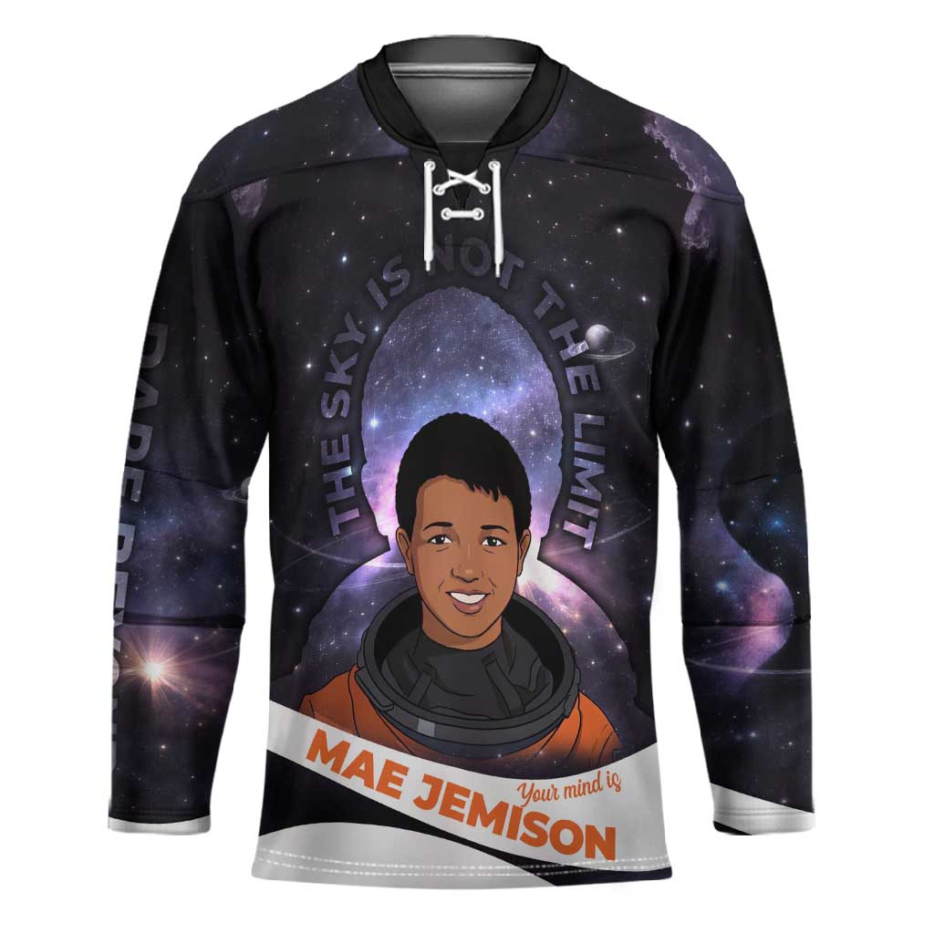 Mae Jemison Hockey Jersey Cartoon Astronaut Portrait, The Sky Is Not the Limit Quote and Galaxy Dreamer - African Pride