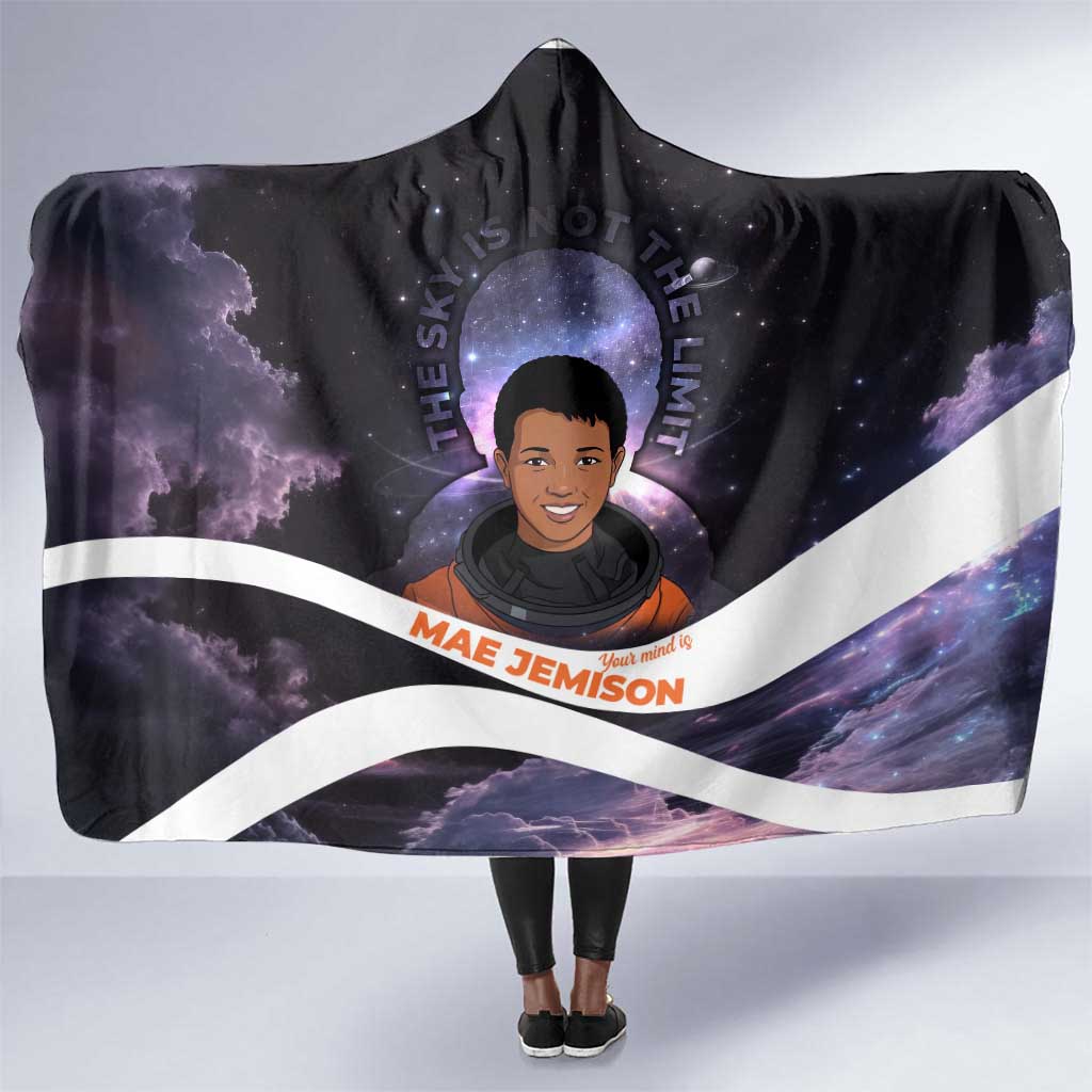 Mae Jemison Hooded Blanket Cartoon Astronaut Portrait, The Sky Is Not the Limit Quote and Galaxy Dreamer - African Pride