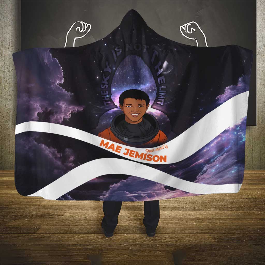 Mae Jemison Hooded Blanket Cartoon Astronaut Portrait, The Sky Is Not the Limit Quote and Galaxy Dreamer - African Pride