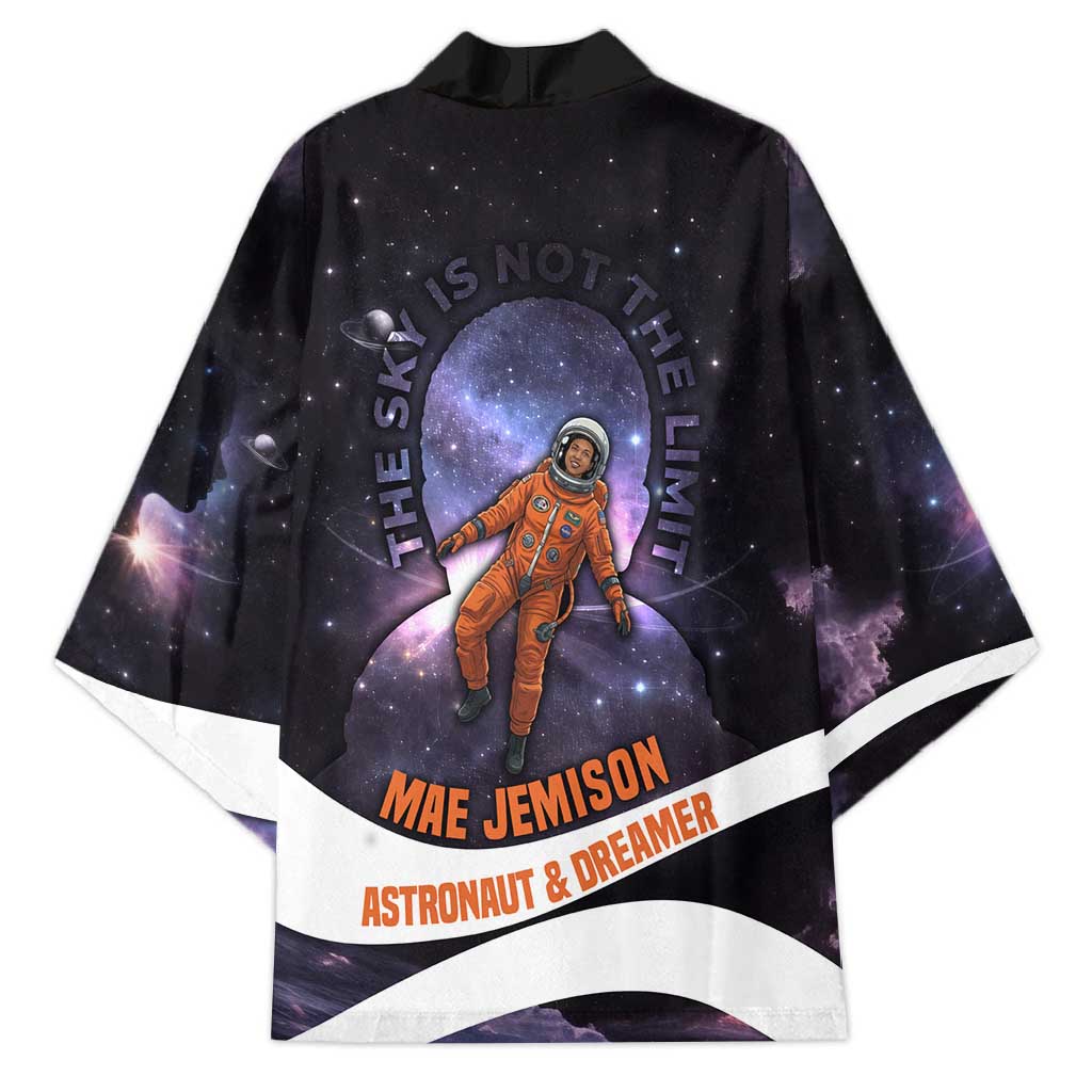 Mae Jemison Kimono Cartoon Astronaut Portrait, The Sky Is Not the Limit Quote and Galaxy Dreamer - African Pride