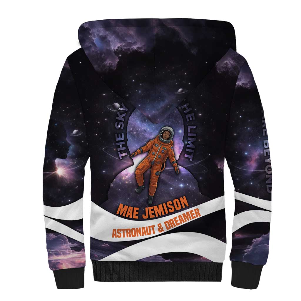 Mae Jemison Sherpa Hoodie Cartoon Astronaut Portrait, The Sky Is Not the Limit Quote and Galaxy Dreamer - African Pride