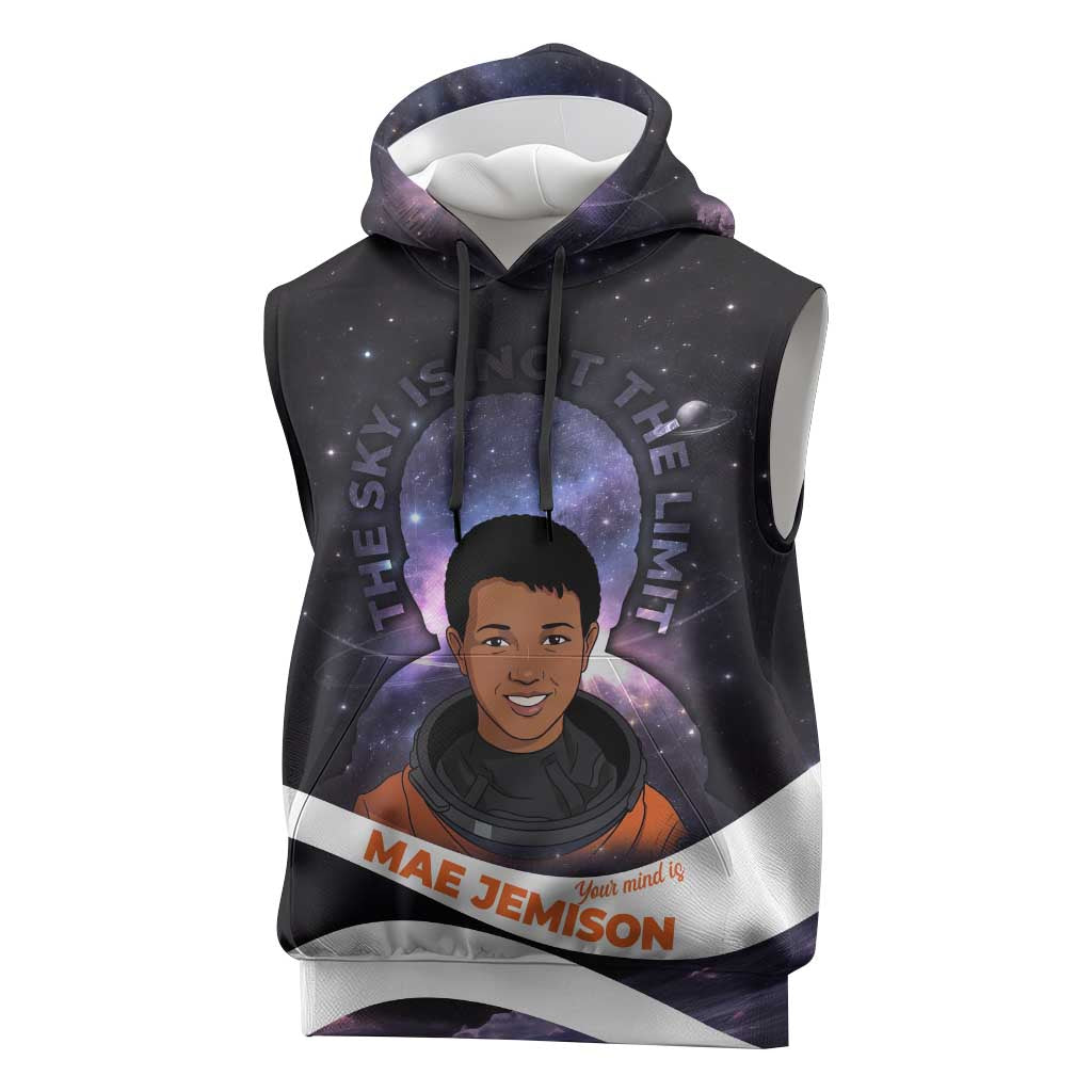 Mae Jemison Sleeveless Hoodie Cartoon Astronaut Portrait, The Sky Is Not the Limit Quote and Galaxy Dreamer - African Pride