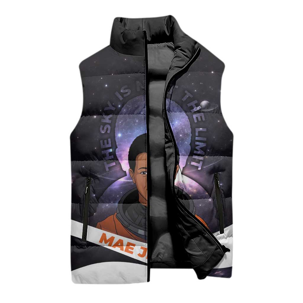 Mae Jemison Sleeveless Puffer Jacket Cartoon Astronaut Portrait, The Sky Is Not the Limit Quote and Galaxy Dreamer - African Pride