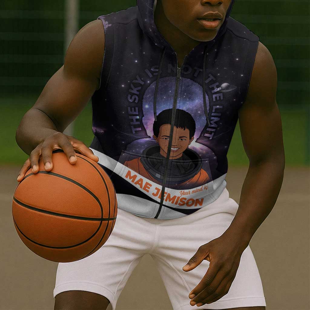 Mae Jemison Sleeveless Zip Hoodie Cartoon Astronaut Portrait, The Sky Is Not the Limit Quote and Galaxy Dreamer - African Pride