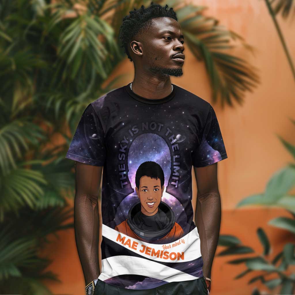 Mae Jemison T shirt Cartoon Astronaut Portrait, The Sky Is Not the Limit Quote and Galaxy Dreamer - African Pride