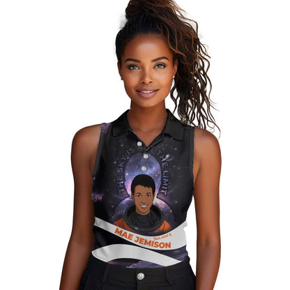 Mae Jemison Women Sleeveless Polo Shirt Cartoon Astronaut Portrait, The Sky Is Not the Limit Quote and Galaxy Dreamer - African Pride