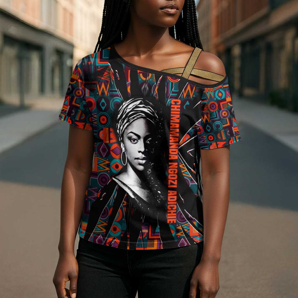 Chimamanda Ngozi Adichie Cross Shoulder Shirt with Monochrome Portrait, The Danger of a Single Story Quote - African Pride