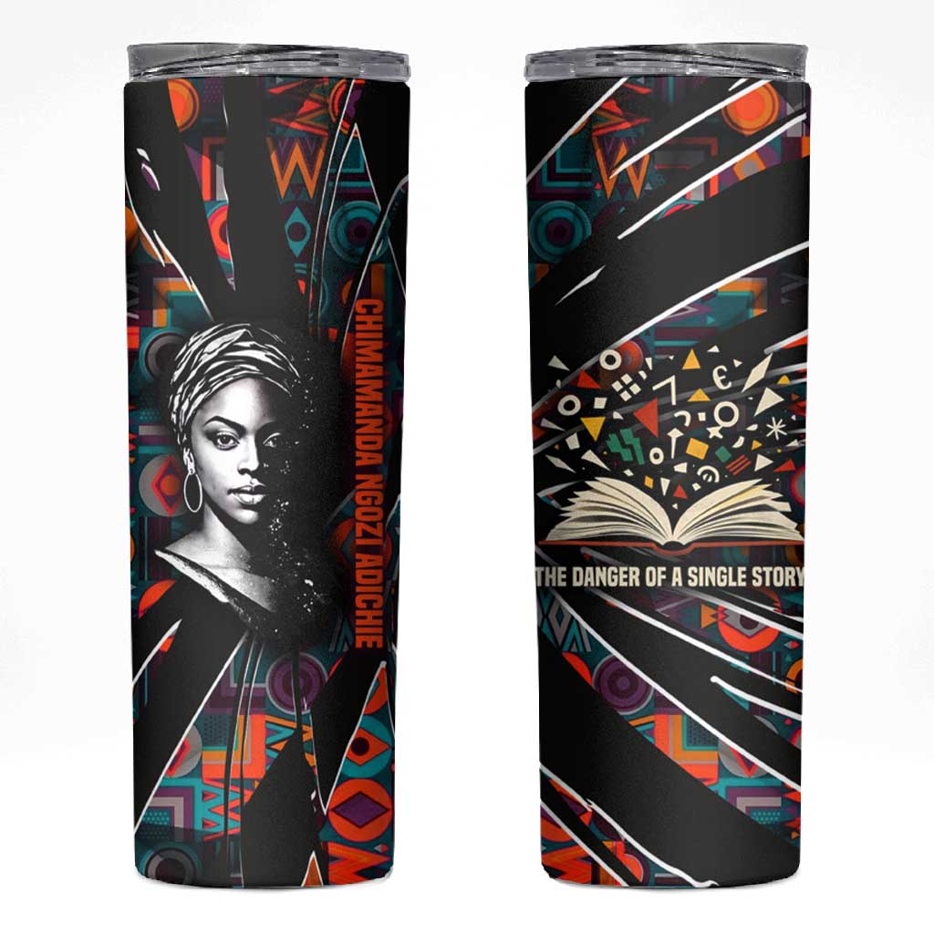 Chimamanda Ngozi Adichie Skinny Tumbler with Monochrome Portrait, The Danger of a Single Story Quote - African Pride