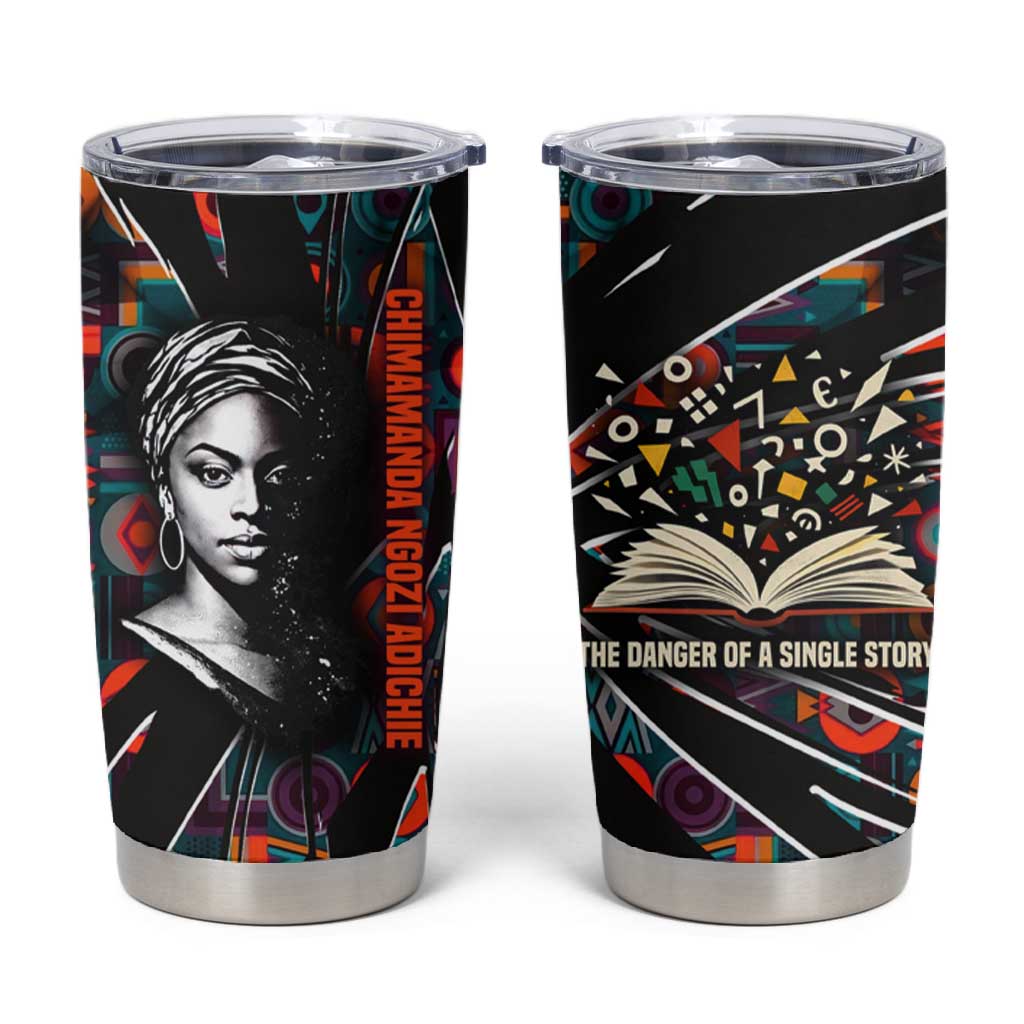 Chimamanda Ngozi Adichie Tumbler Cup with Monochrome Portrait, The Danger of a Single Story Quote - African Pride