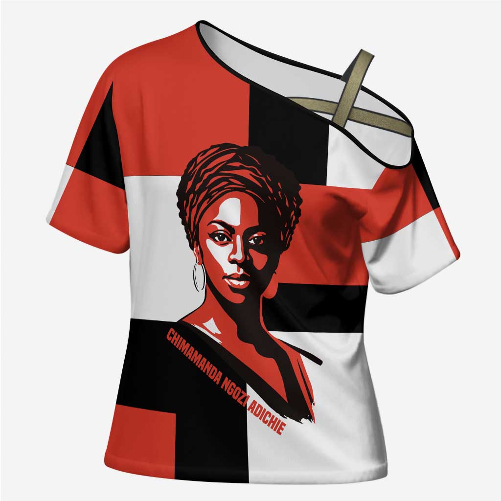 Chimamanda Ngozi Adichie Cross Shoulder Shirt with Bold Red Portrait, We Should All Be Feminists Quote - African Pride