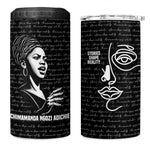 Chimamanda Ngozi Adichie 4 in 1 Can Cooler Tumbler with Expressive Speaking Portrait, Stories Shape Reality - African Pride