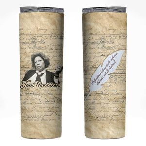 Toni Morrison Skinny Tumbler Handwritten Manuscript Powerful Portrait with Feather Pen Quote - African Pride