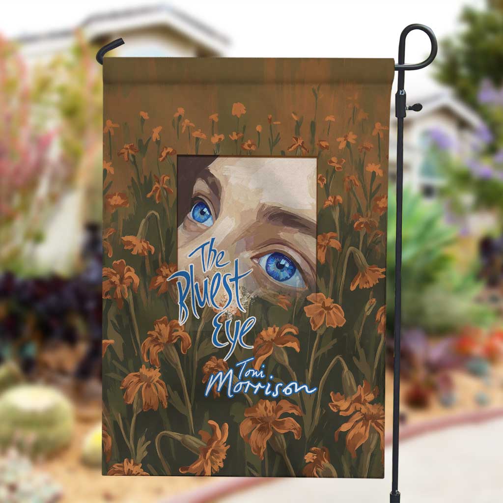 Toni Morrison Garden Flag Floral Themed Design Featuring The Bluest Eye Cover Art Thought-Provoking Quote - African Pride