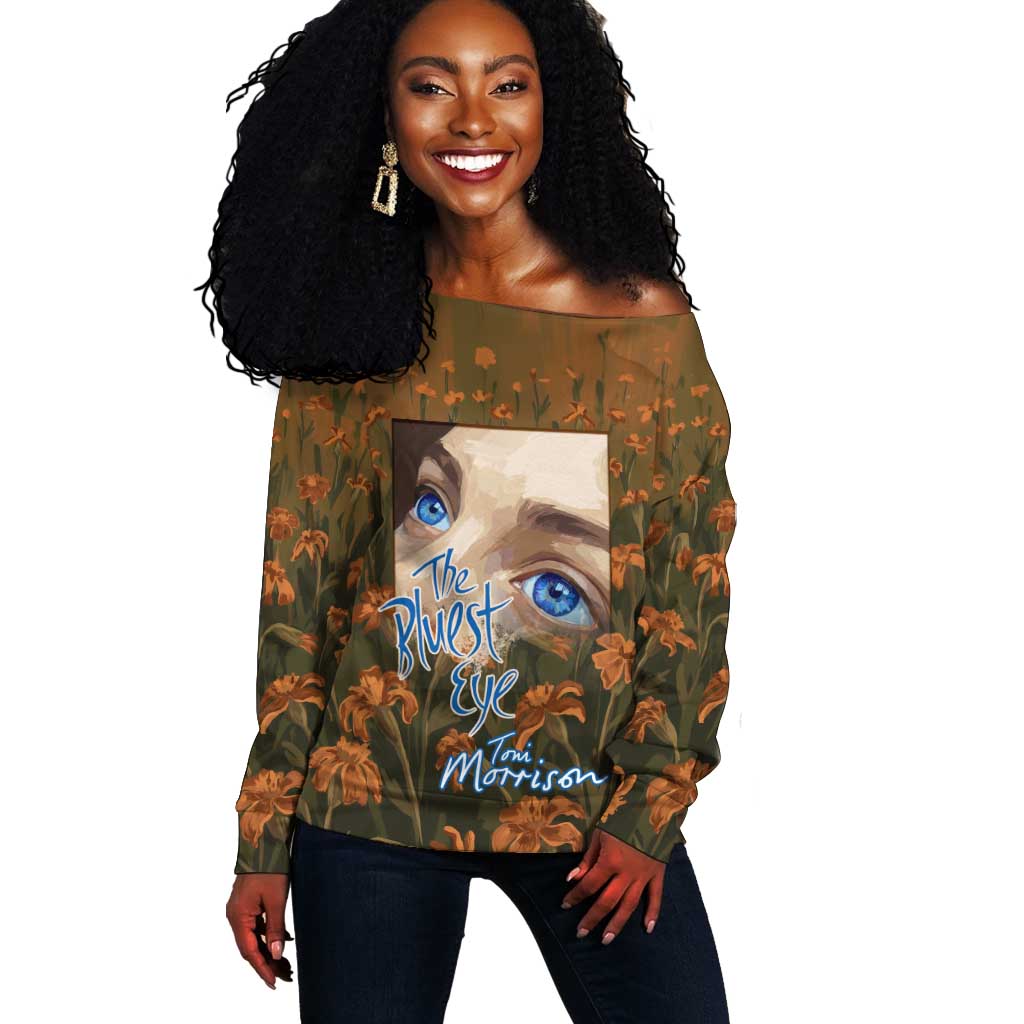 Toni Morrison Off Shoulder Sweater Floral Themed Design Featuring The Bluest Eye Cover Art Thought-Provoking Quote - African Pride