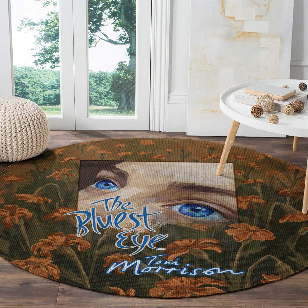 Toni Morrison Round Carpet Floral Themed Design Featuring The Bluest Eye Cover Art Thought-Provoking Quote - African Pride