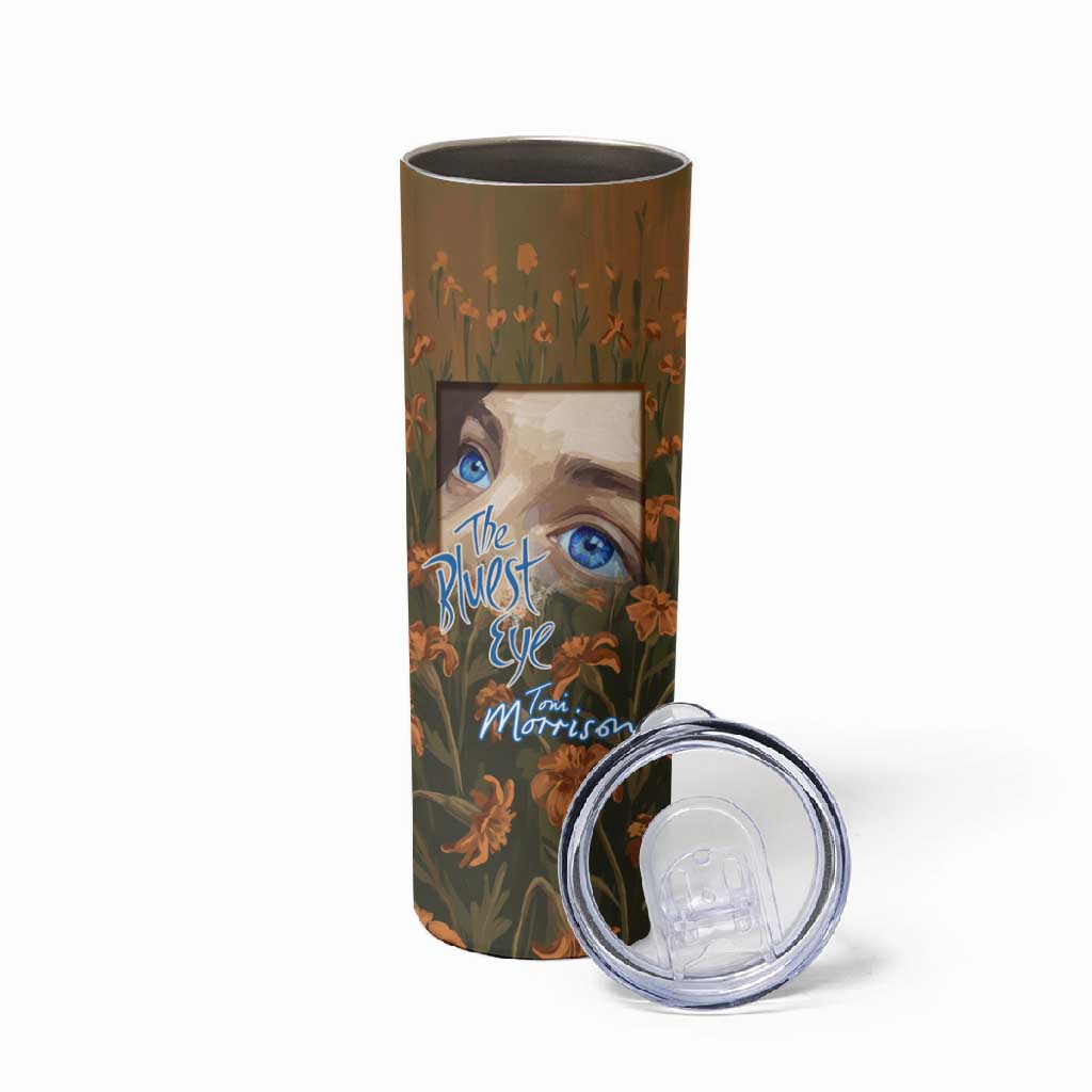 Toni Morrison Skinny Tumbler Floral Themed Design Featuring The Bluest Eye Cover Art Thought-Provoking Quote - African Pride