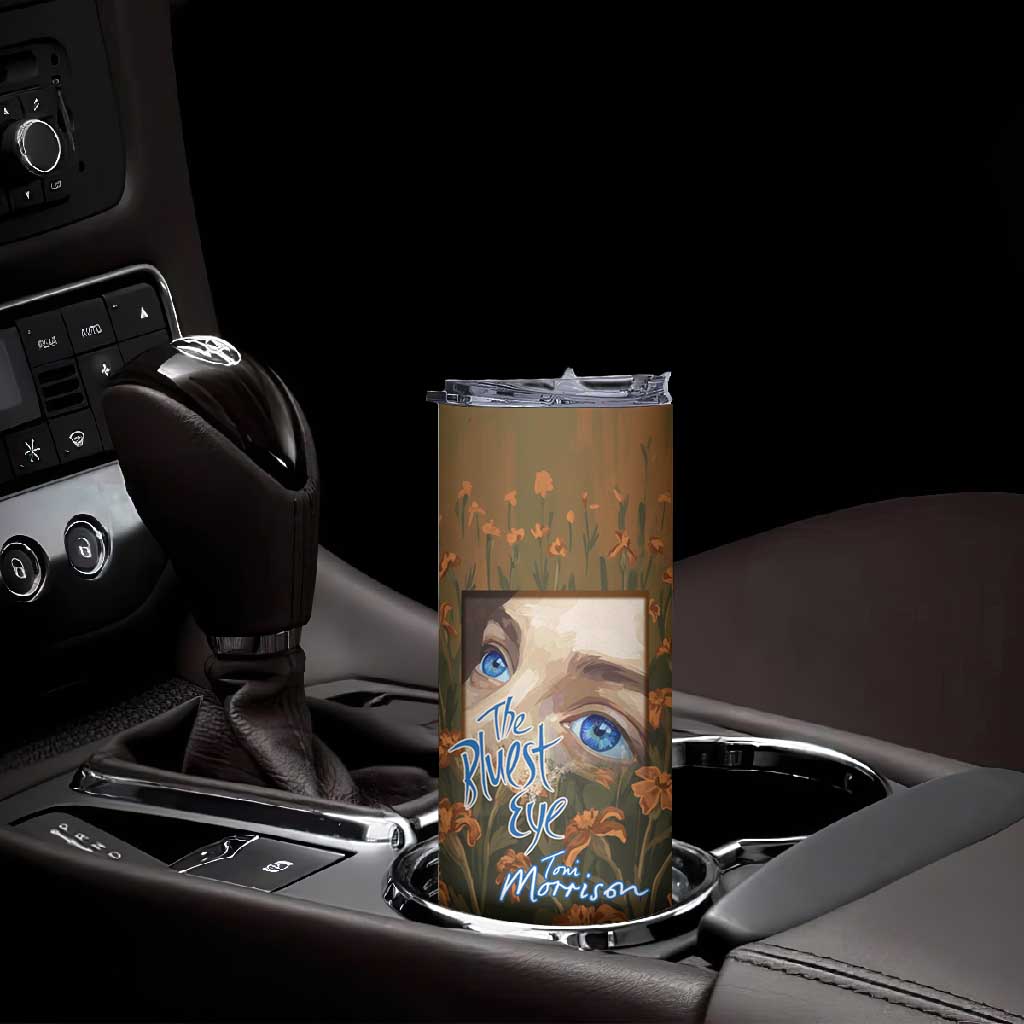 Toni Morrison Skinny Tumbler Floral Themed Design Featuring The Bluest Eye Cover Art Thought-Provoking Quote - African Pride