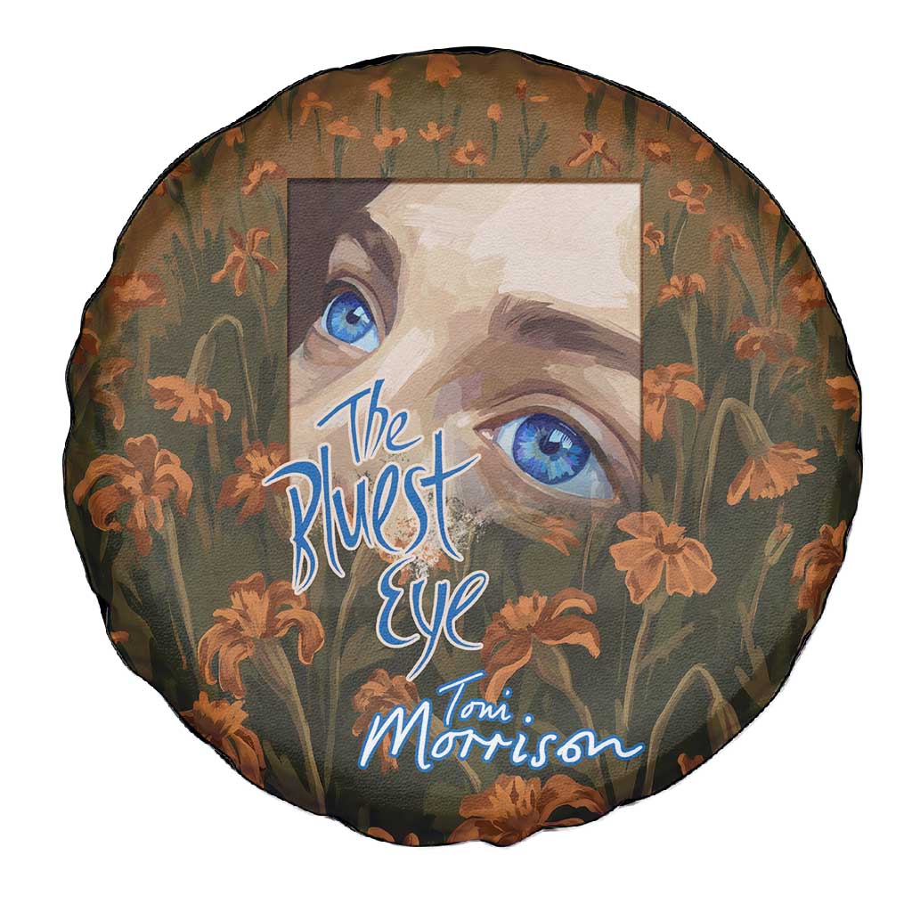 Toni Morrison Spare Tire Cover Floral Themed Design Featuring The Bluest Eye Cover Art Thought-Provoking Quote - African Pride
