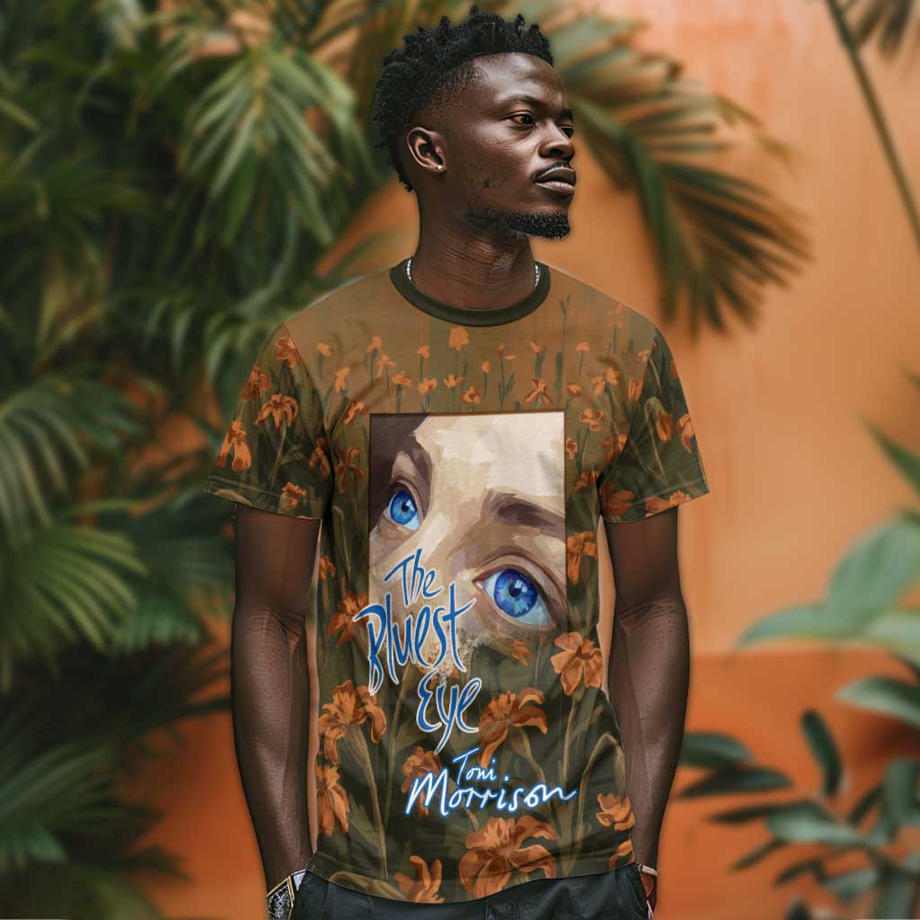 Toni Morrison T shirt Floral Themed Design Featuring The Bluest Eye Cover Art Thought-Provoking Quote - African Pride