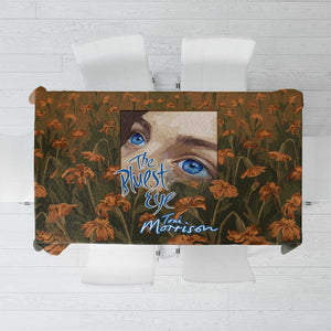 Toni Morrison Tablecloth Floral Themed Design Featuring The Bluest Eye Cover Art Thought-Provoking Quote - African Pride