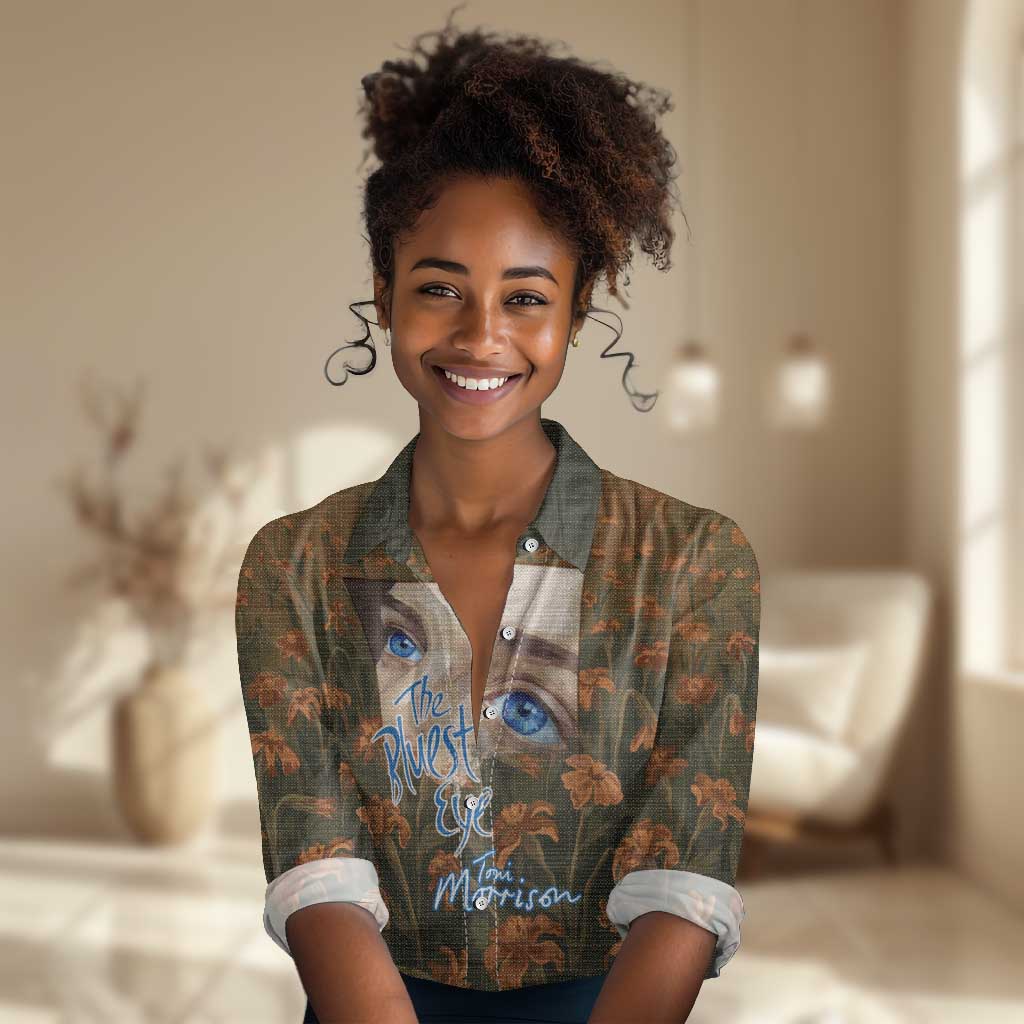 Toni Morrison Women Casual Shirt Floral Themed Design Featuring The Bluest Eye Cover Art Thought-Provoking Quote - African Pride