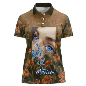 Toni Morrison Women Polo Shirt Floral Themed Design Featuring The Bluest Eye Cover Art Thought-Provoking Quote - African Pride