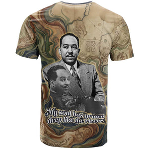 Langston Hughes T shirt My Soul Has Grown Deep Like the Rivers - African Pride