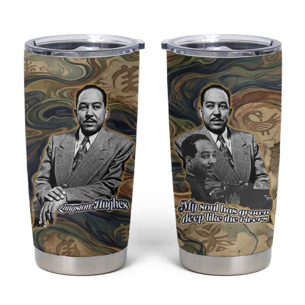 Langston Hughes Tumbler Cup My Soul Has Grown Deep Like the Rivers - African Pride