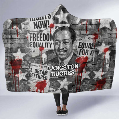 Langston Hughes Hooded Blanket Urban Brick Wall Design with Protest Art and Poetry Powerful Quotes - African Pride