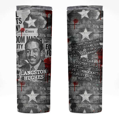 Langston Hughes Skinny Tumbler Urban Brick Wall Design with Protest Art and Poetry Powerful Quotes - African Pride