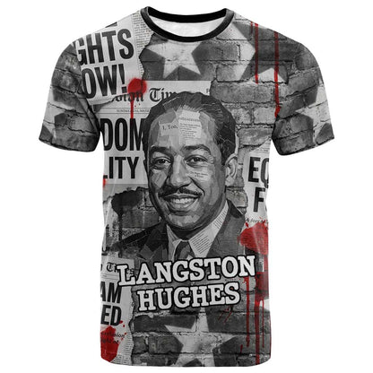 Langston Hughes T shirt Urban Brick Wall Design with Protest Art and Poetry Powerful Quotes - African Pride