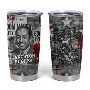 Langston Hughes Tumbler Cup Urban Brick Wall Design with Protest Art and Poetry Powerful Quotes - African Pride
