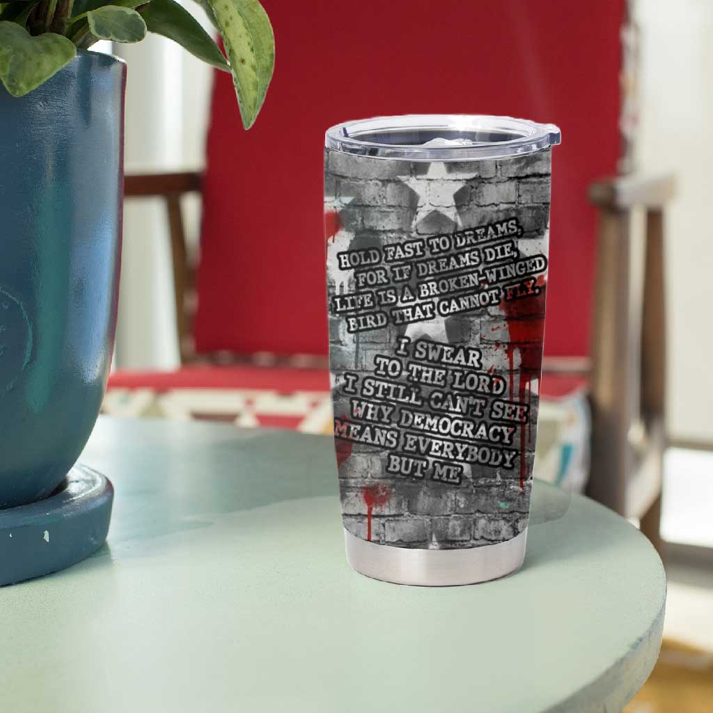 Langston Hughes Tumbler Cup Urban Brick Wall Design with Protest Art and Poetry Powerful Quotes - African Pride