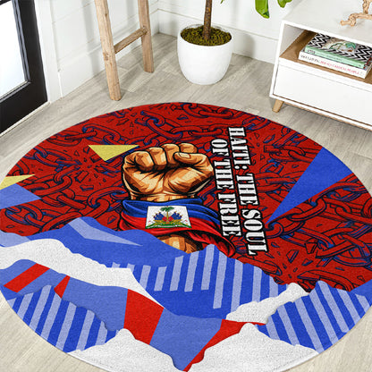 Haiti Flag Day Soul Of The Free L Union Fait La Force Round Carpet Peace Dove And Power Fist Art With Hibiscus And Broken Chains